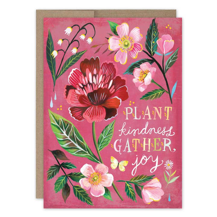 Plant Kindness Gather Joy Birthday Card