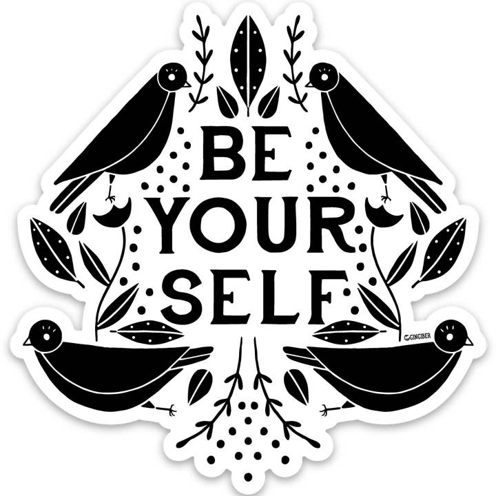 Be Yourself Bird Sticker