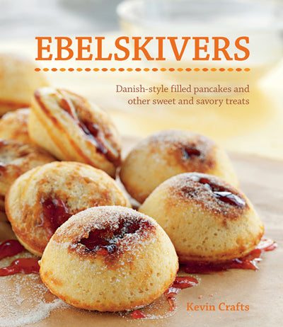 Ebelskivers Cookbook