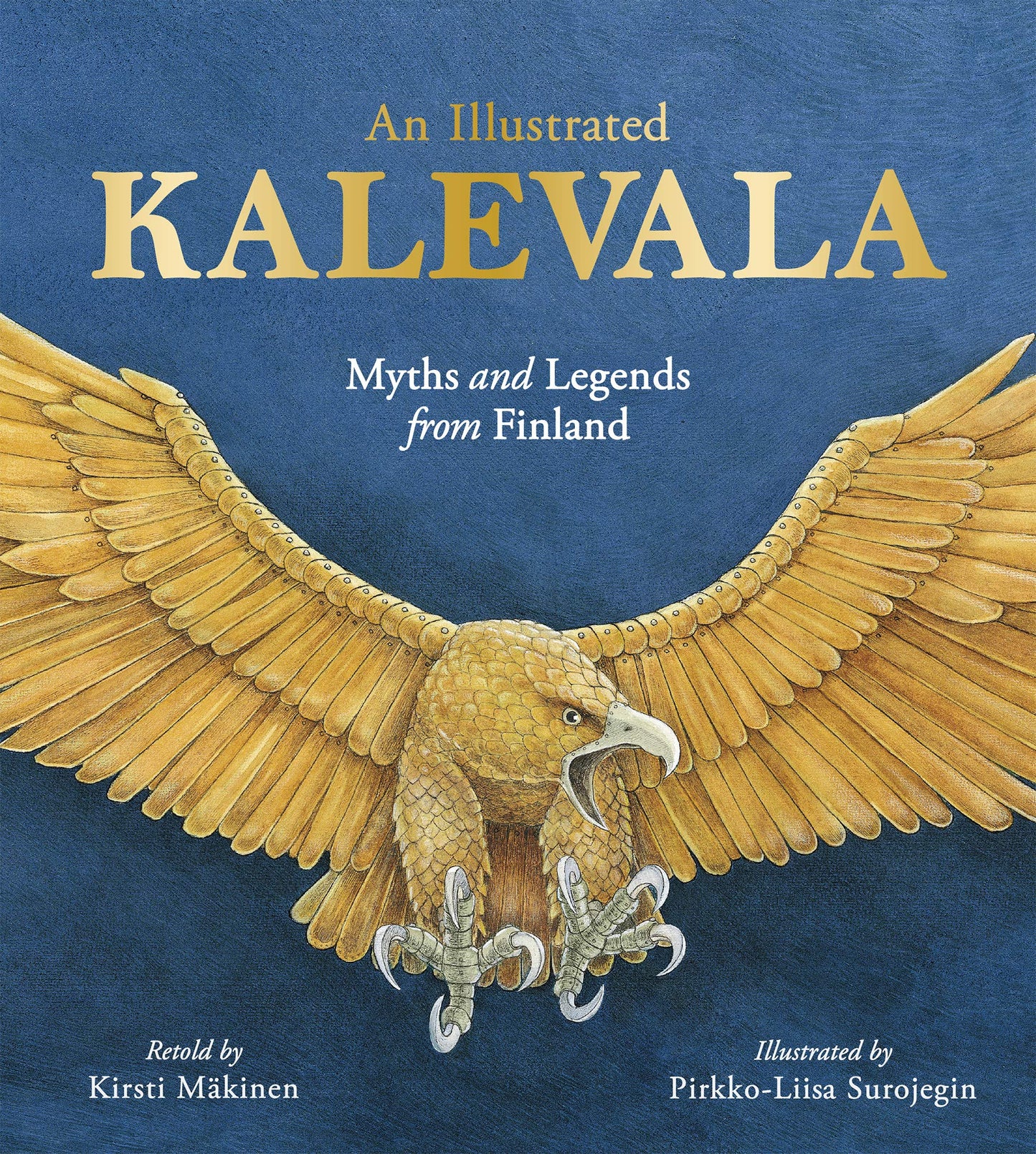 An Illustrated Kalevala: Myths and Legends from Finland